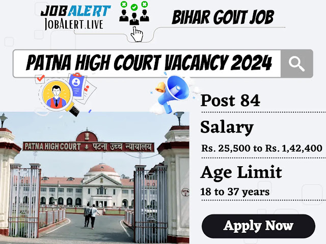 Patna High Court Vacancy 2024